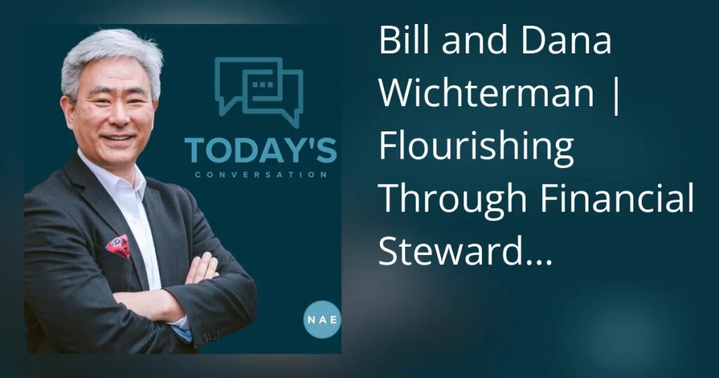 Bill e Dana Wichterman | Florescendo por meio do administrador financeiro…