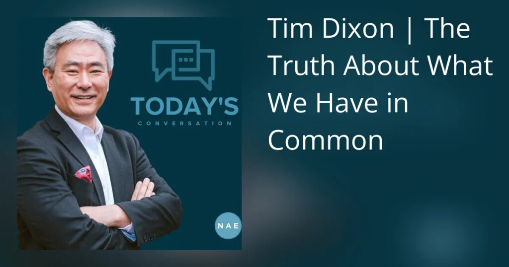 Tim Dixon | A verdade sobre o que temos em comum